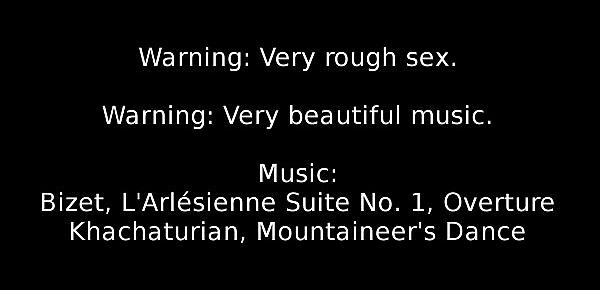  Rough sex and classical music compilation